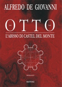 OTTO - L'abisso di Castel del Monte