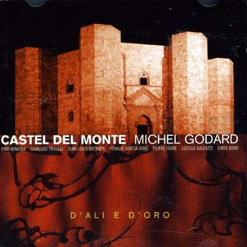 Castel del Monte I: D'Ali e D'Oro